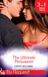 The Ultimate Persuasion: A Tempestuous Temptation / The Notorious Gabriel Diaz / The Truth Behind his Touch