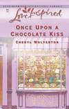 Once Upon A Chocolate Kiss