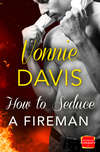 How to Seduce a Fireman