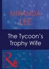 The Tycoon's Trophy Wife