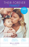 Their Forever Family: Her Family for Keeps / A Father for Poppy / His Little Christmas Miracle