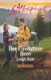 Her Firefighter Hero