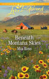 Beneath Montana Skies