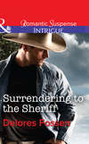 Surrendering to the Sheriff