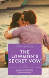 The Lawman's Secret Vow