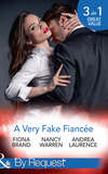 A Very Fake Fiancée: The Fiancée Charade / My Fake Fiancée / A Very Exclusive Engagement