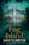 Fog Island: A terrifying thriller set in a modern-day cult