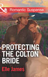 Protecting the Colton Bride