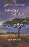 Deadly Safari