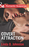 Covert Attraction