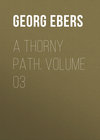 A Thorny Path. Volume 03