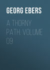 A Thorny Path. Volume 09