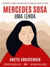 Mercedes Sosa – Uma Lenda