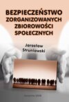 Bezpieczeństwo zorganizowanych zbiorowości społecznych