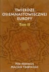 Twierdze osiemnastowiecznej Europy Tom II