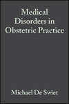 Medical Disorders in Obstetric Practice