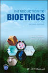 Introduction to Bioethics