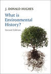 What is Environmental History?