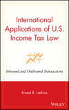 International Applications of U.S. Income Tax Law