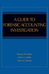 A Guide to Forensic Accounting Investigation