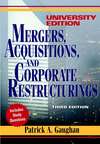 Mergers, Acquisitions, and Corporate Restructurings