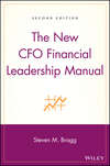 The New CFO Financial Leadership Manual