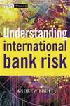 Understanding International Bank Risk