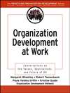 Organization Development at Work