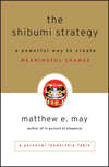 The Shibumi Strategy