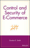 Control and Security of E-Commerce