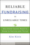 Reliable Fundraising in Unreliable Times