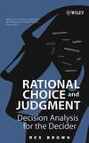 Rational Choice and Judgment