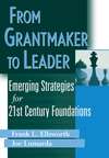 From Grantmaker to Leader