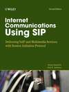 Internet Communications Using SIP