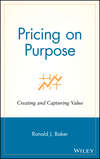 Pricing on Purpose