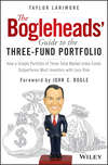 The Bogleheads' Guide to the Three-Fund Portfolio