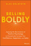 Selling Boldly