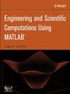 Engineering and Scientific Computations Using MATLAB