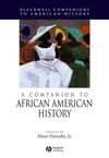 A Companion to African American History