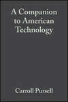 A Companion to American Technology