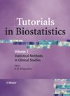 Tutorials in Biostatistics, Statistical Methods in Clinical Studies