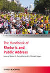 The Handbook of Rhetoric and Public Address