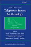 Advances in Telephone Survey Methodology