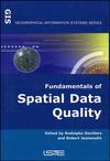 Fundamentals of Spatial Data Quality