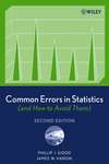 Common Errors in Statistics (and How to Avoid Them)