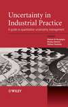 Uncertainty in Industrial Practice