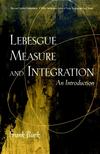 Lebesgue Measure and Integration