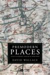 Premodern Places