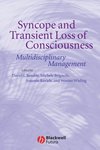 Syncope and Transient Loss of Consciousness