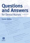 Questions and Answers for Dental Nurses